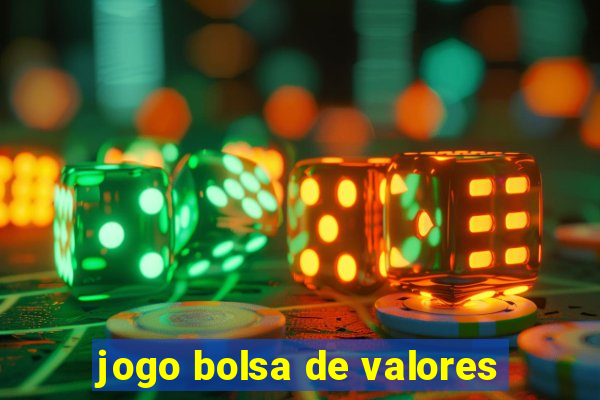 jogo bolsa de valores